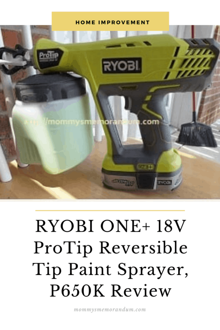 Ryobi One V Protip Reversible Tip Paint Sprayer Review Mommy S