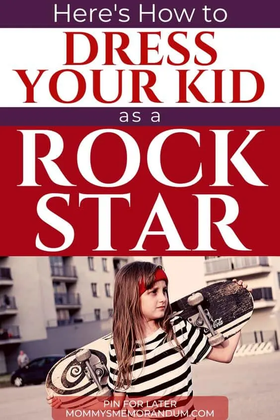 When dressing your child as a rock star, you have considered all areas of attire, including the clothes, hair, hat, belt, shoes, accessories and, most notably, the attitude.