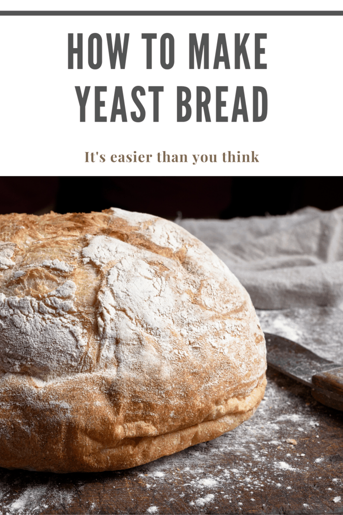 how to make yeast bread