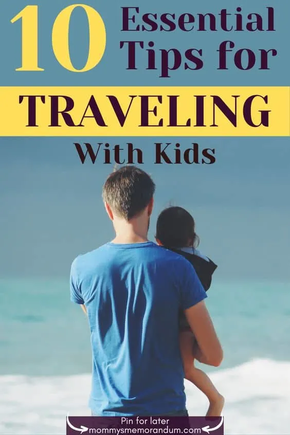 We walk you through the 10 best tips for traveling with children to help you get through the question and TSA Security and enjoy your travel.