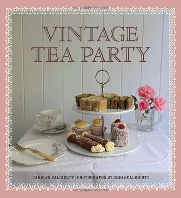 vintage tea party by Carolyn Caldicott