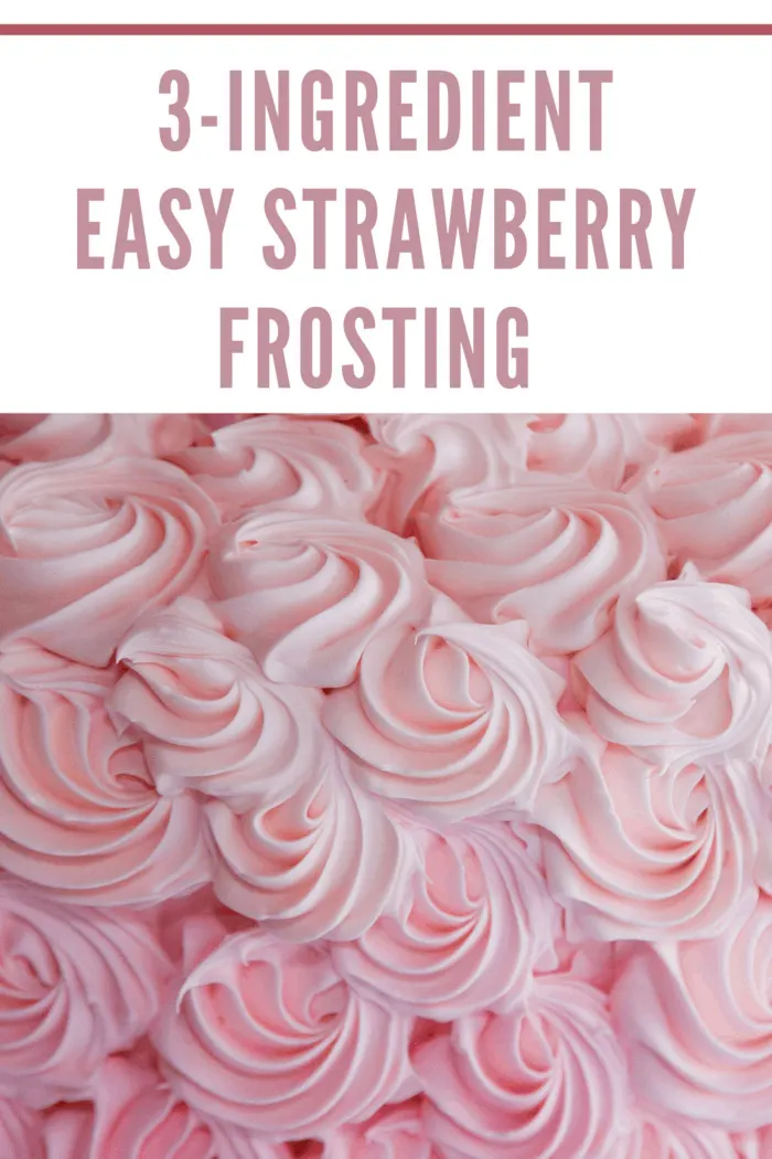swirls of 3-ingredient strawberry frosting