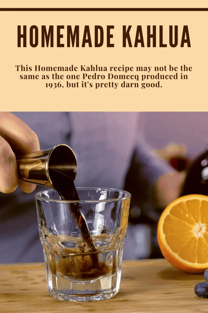 This Homemade Kahlua recipe may not be the same as the one Pedro Domecq produced in 1936, but it's pretty darn good.