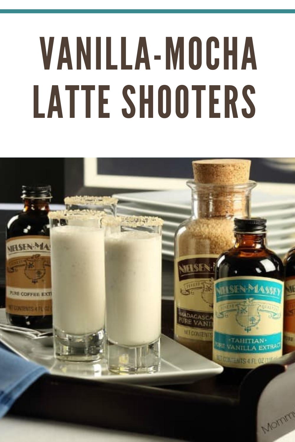 Vanilla-Mocha Latte Shooters