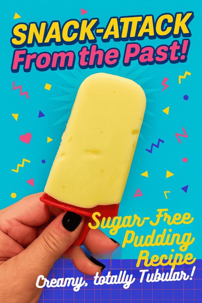 Retro Sugar-Free Jello Pudding Pops graphic for a creamy sugar free frozen dessert recipe