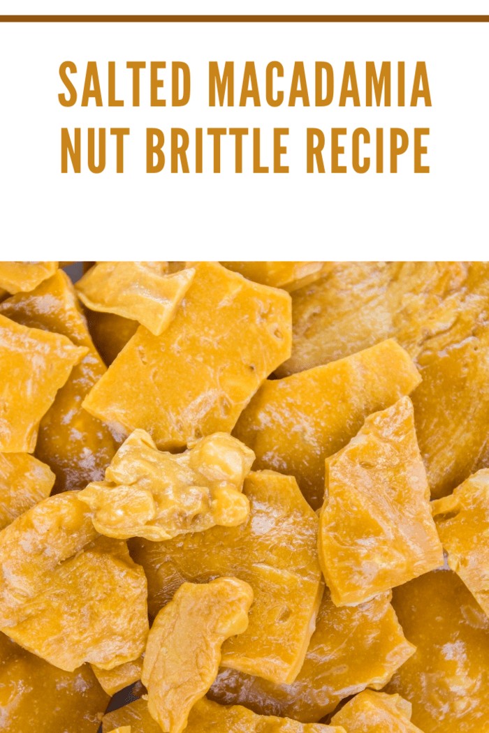 Salted Macadamia Nut Brittle Recipe