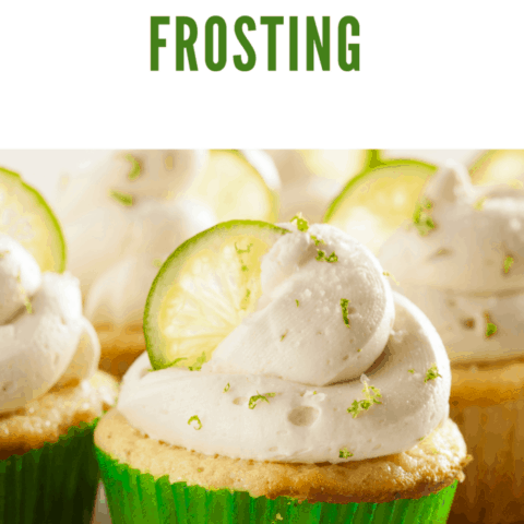 Homemade Margarita Cupcakes with Margarita Frosting and Lime garnish