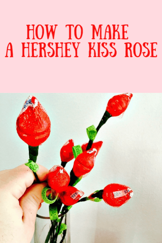 how to make hershey kiss roses