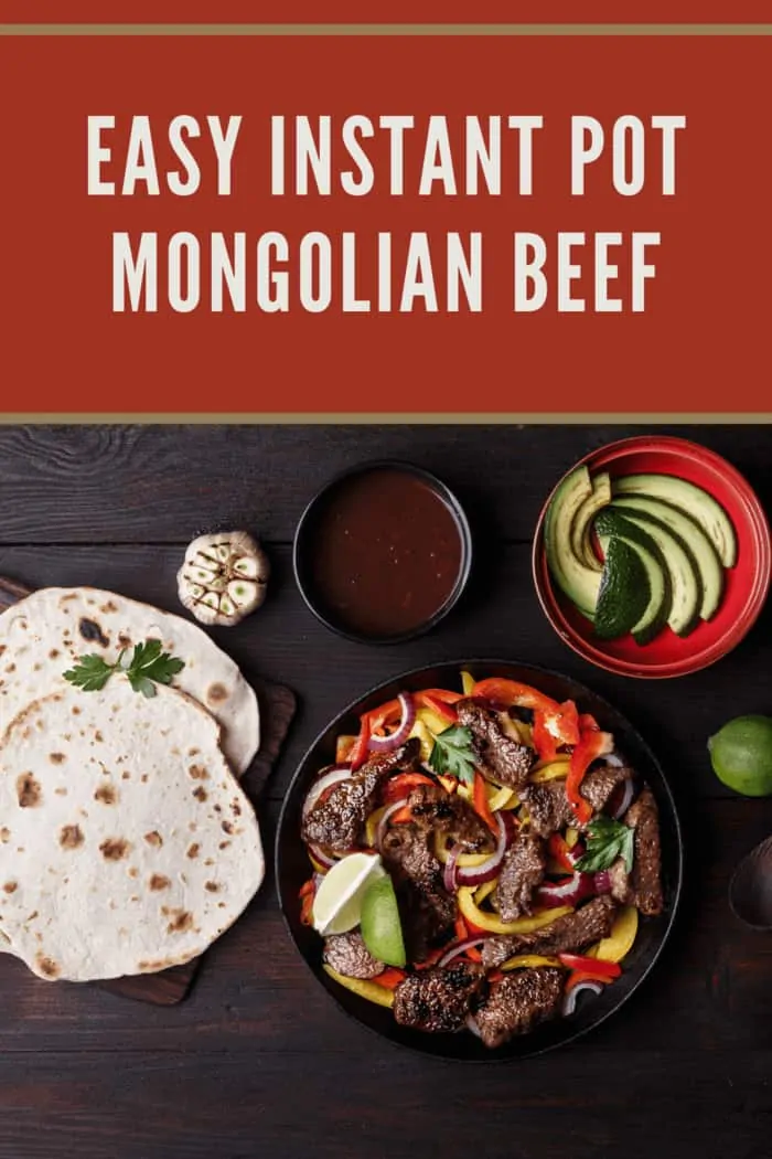 Instant Pot Mongolian Beef being served with warm flour tortillas for a delicious meal