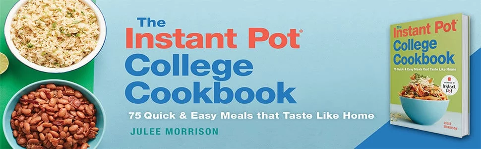 instant pot college cookbook julee morrison