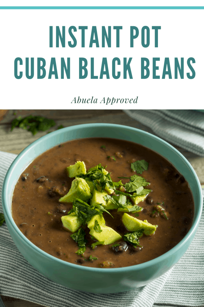 Instant Pot Cuban Black Beans. So delicious, they're Abuela approved.