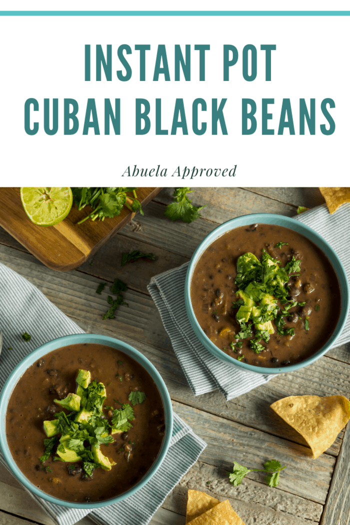Here is the Instant Pot Black Beans Recipe: Abuela Approved