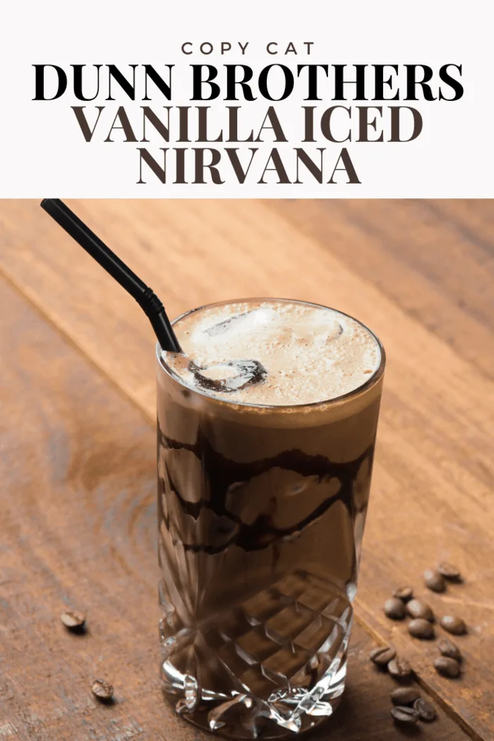 The Vanilla Iced Nirvana is a frothy taste of heaven from the Dunn Brothers coffee chain.