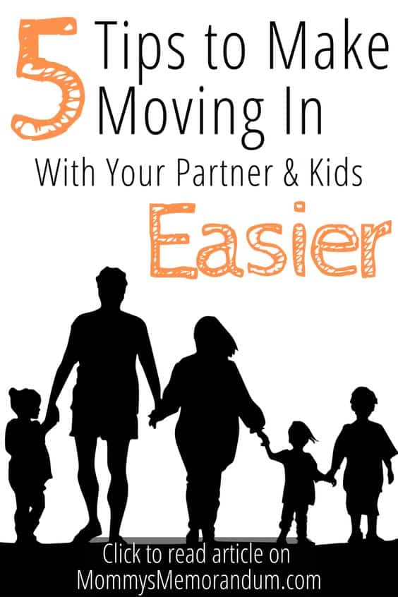 Here’s how you can create a happy, healthy family environment and help kids transition when moving in with your partner.