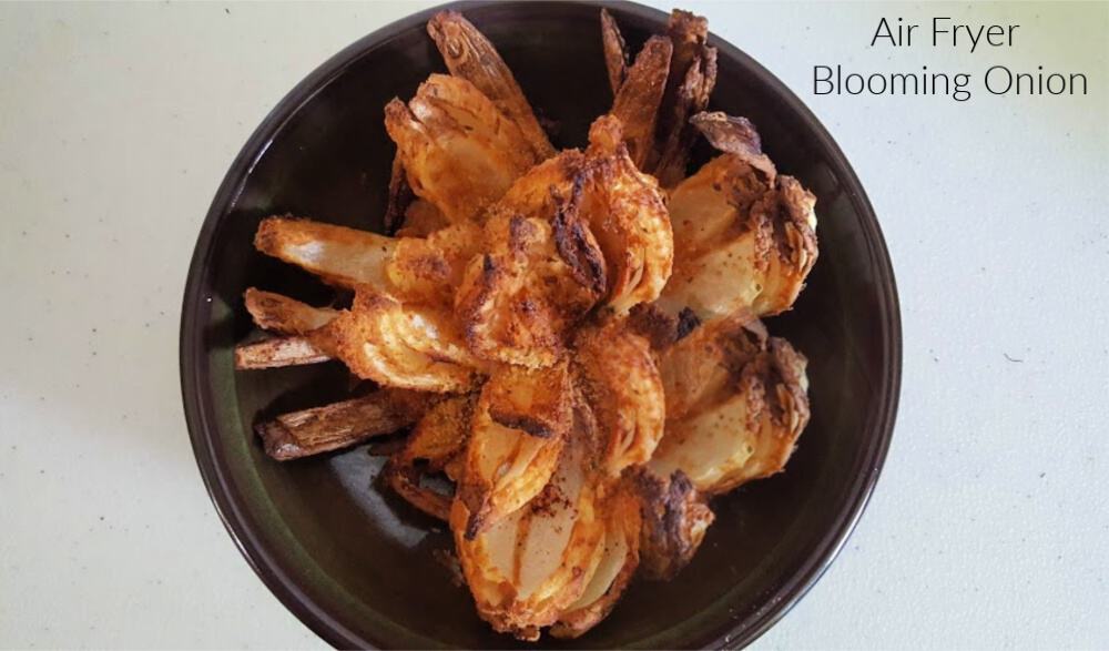 Air Fryer Blooming Onion Recipe Mommy S Memorandum