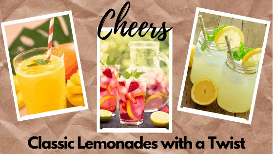 classic lemonades with a twist