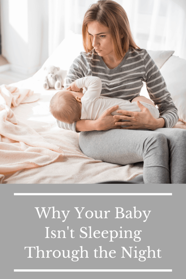 5 Reasons Your Baby Isn't Sleeping Through the Night