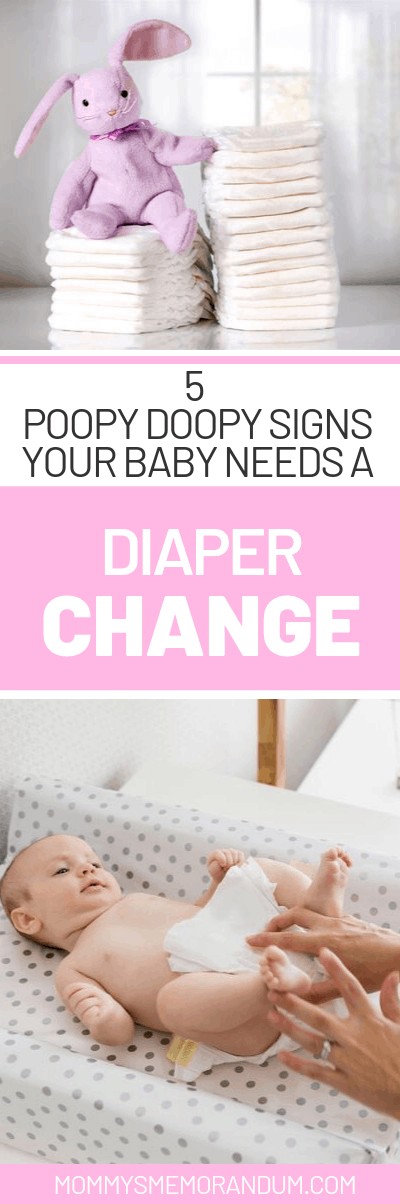 Infographic titled '5 Poopy Doopy Signs Your Baby Needs a Diaper Change' showing a stuffed bunny on diapers and a baby being changed.
