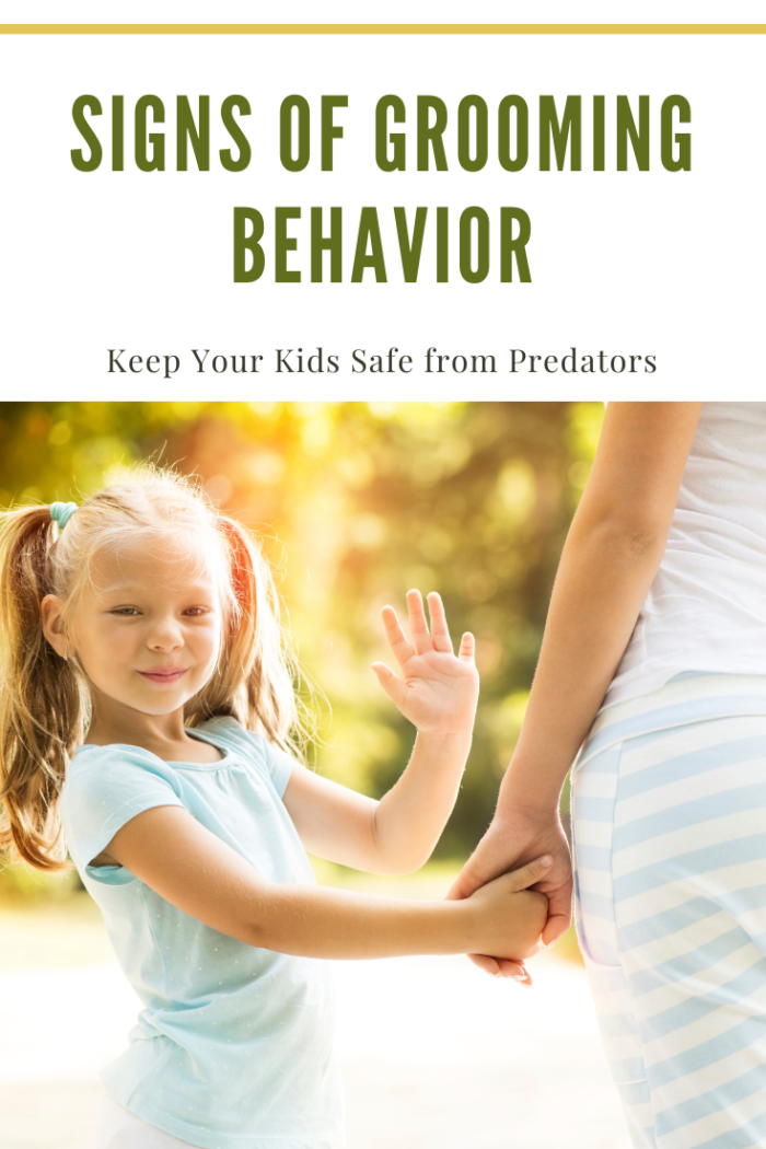 10 Signs of Grooming Behavior to Recognize • Mom's Memo