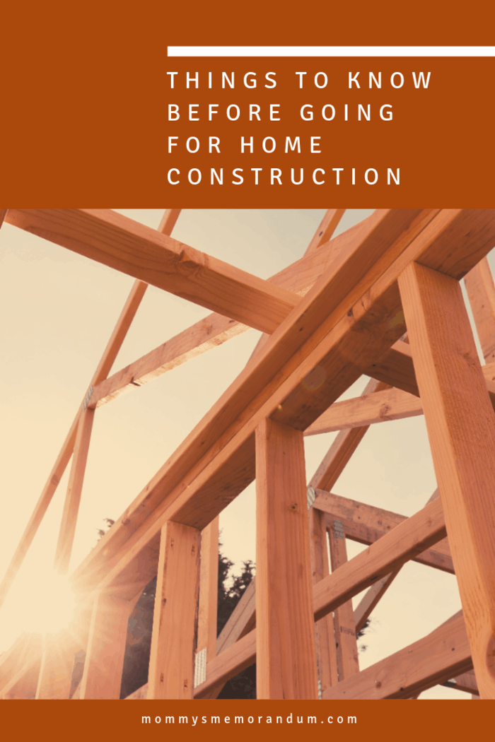 If you're considering the idea of building your house, it may help to keep the following points in mind before going for home construction.