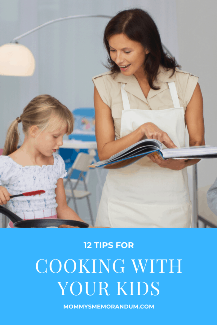 Below are 12 tips that will go a long way when it comes to cooking with kids.