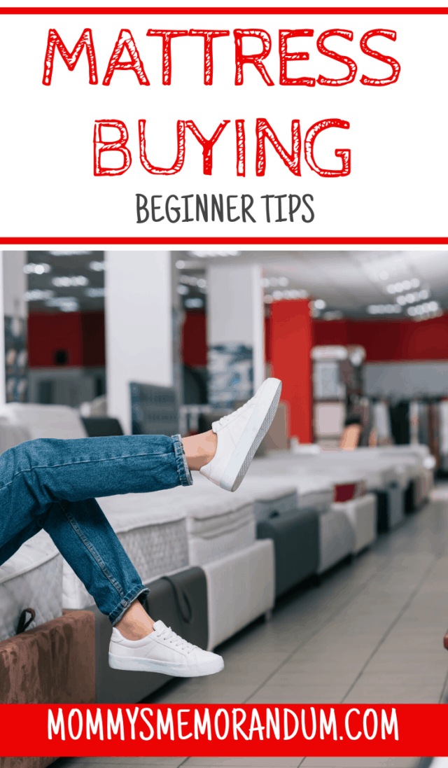 Mattress Buying Tips For Beginners • Mommy's Memorandum