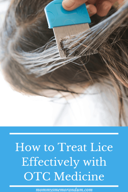 How To Treat Lice Effectively • Mommys Memorandum