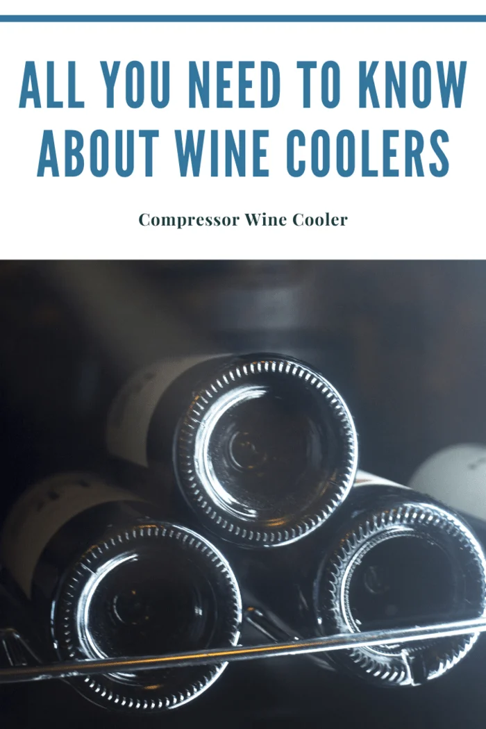 A compressor-type wine cooler works in a similar way to a refrigerator. However, it emits great vibration sounds that are disturbing. It also consumes a lot of energy so it is expensive to maintain.