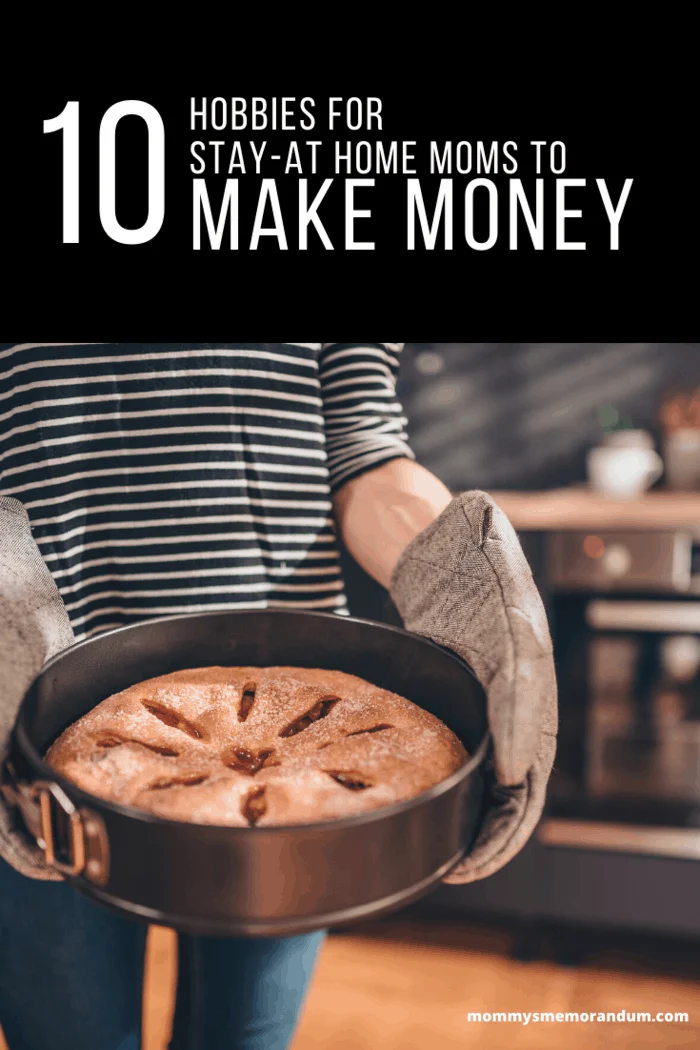 129 Hobbies for Bored Moms + Money Making Ideas