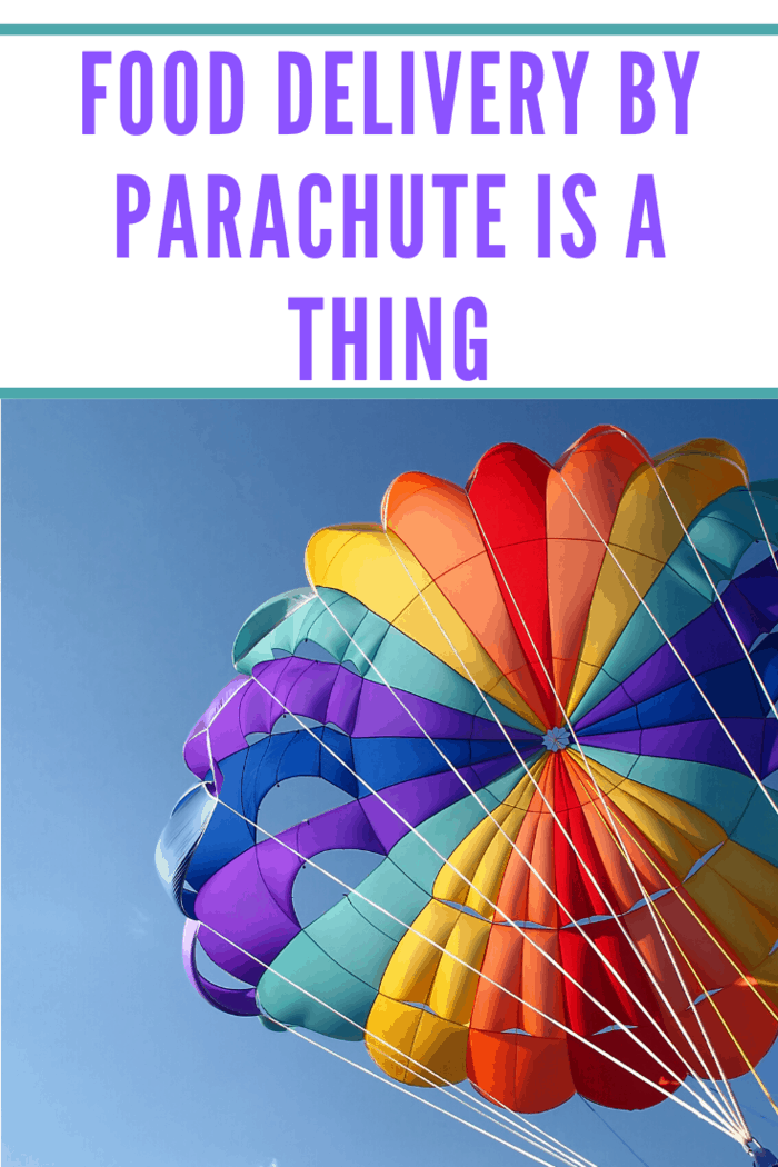 This might seem like an insane idea, but the world has already witnessed parachutes delivering food to customers.
