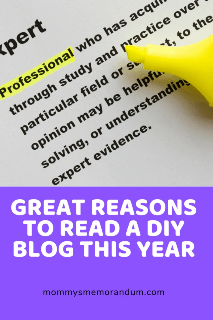 Just choose the DIY blogs that are run by experts and professionals in the industry.