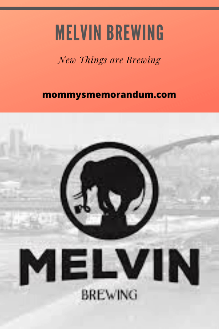 Melvin Brewing gives you an experience like no other!