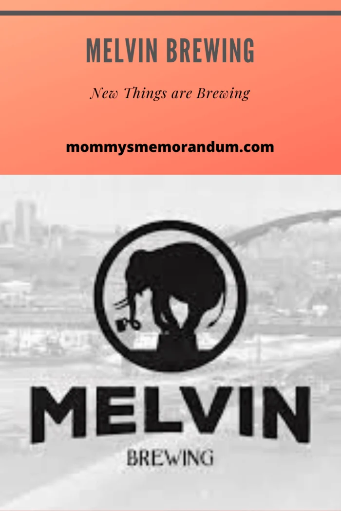 Melvin Brewing gives you an experience like no other!