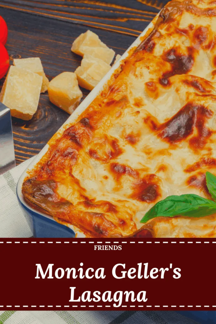 Start dinner off with Monica's lasagna. Remember when she called to tell them that the meat was "only every third layer"? 