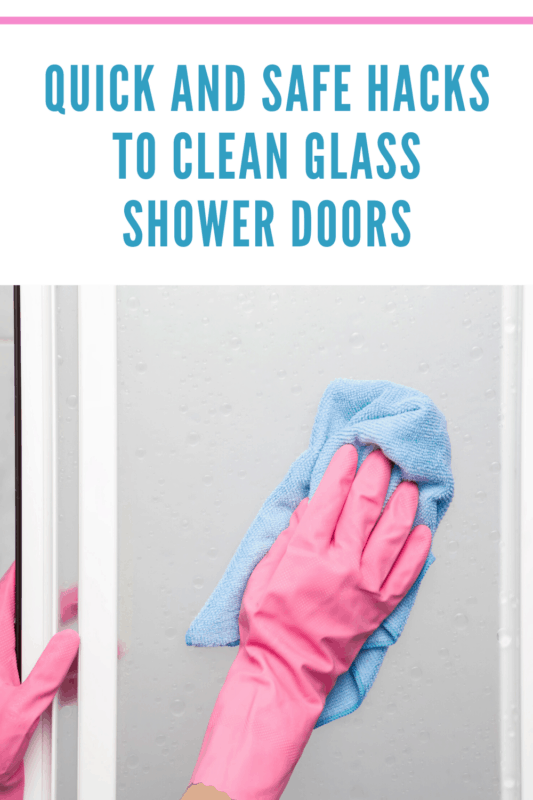 Quick and Safe Hacks to Clean Glass Shower Doors • Mommy's Memorandum