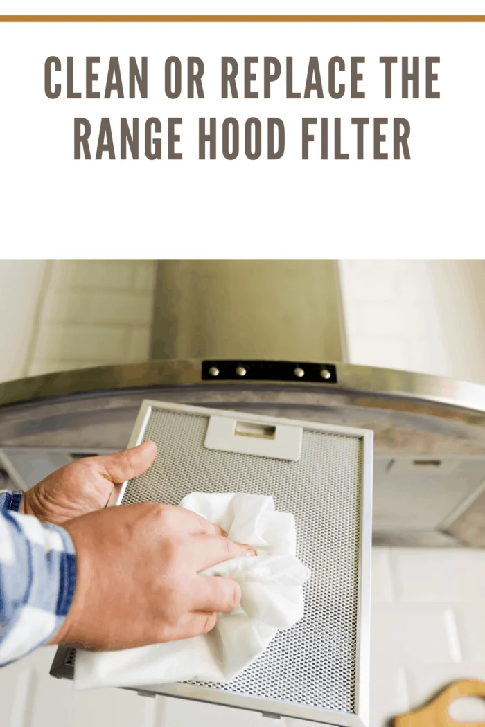The filter on the range hood will quickly accumulate grease, dirt, and debris.