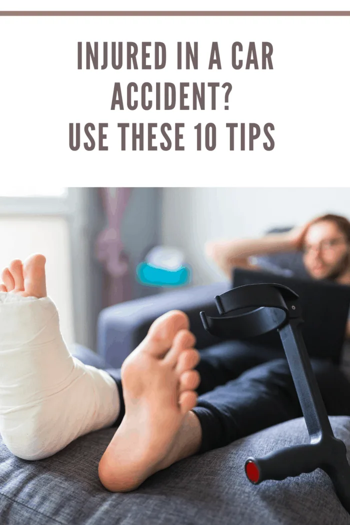 Injured in a Car Accident? Use These 10 Tips 