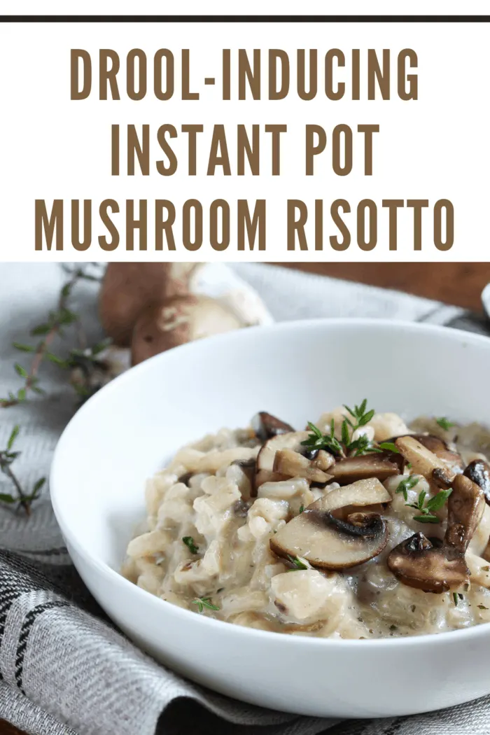 mushroom risotto in the instant pot