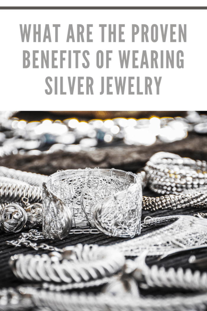 proven-benefits-of-wearing-silver-jewelry-mommy-s-memorandum