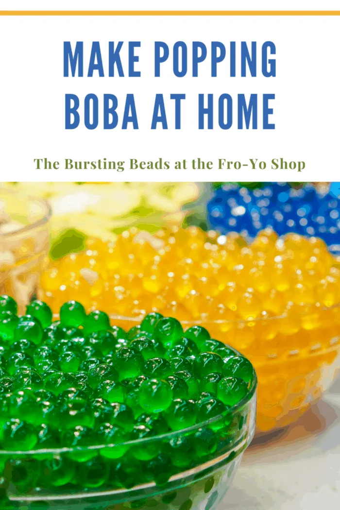 heldig ånd Smuk kvinde How to Make Popping Boba at Home • Mommy's Memorandum