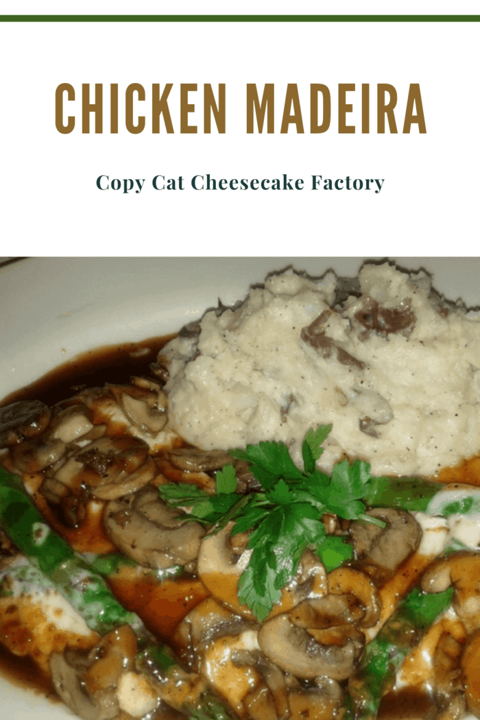 copy cat madeira chicken with homemade mashed potatoes