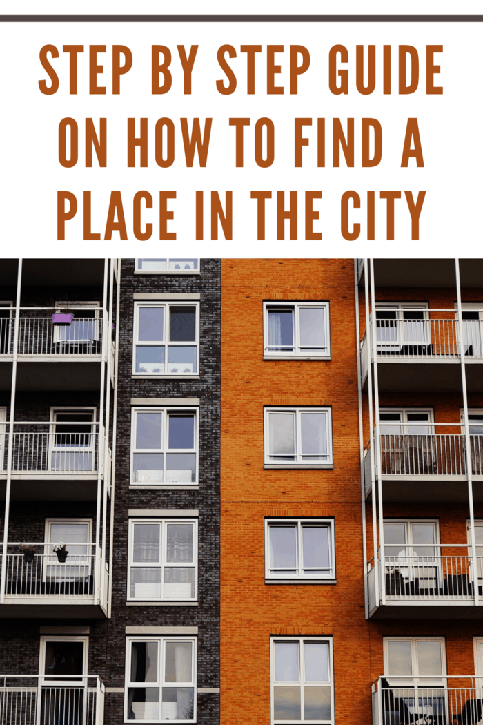 Step by Step Guide on How to Find a Place in the City