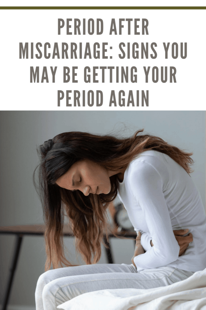 Period After Miscarriage: Recognizing The Signs