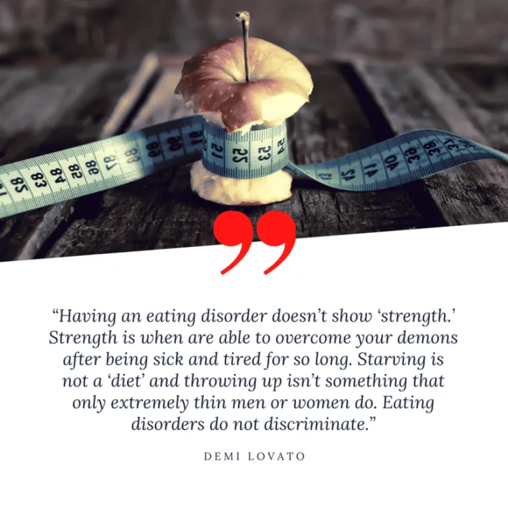 quote from Demi Lavto regarding her eating disorder