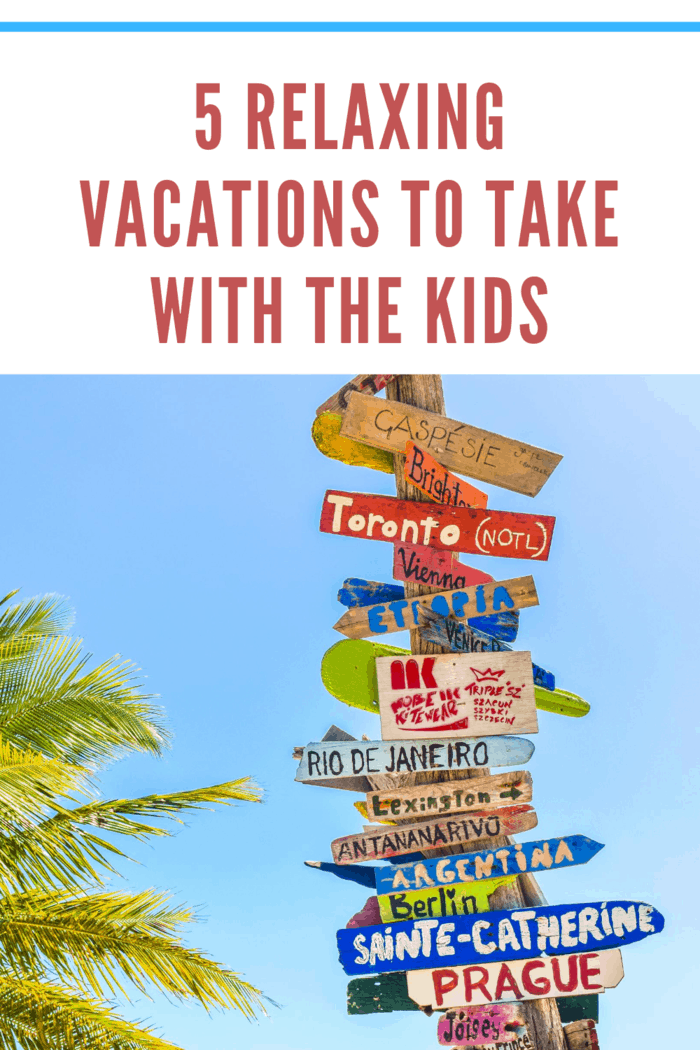 A Vacation Destination Sign with options for a relaxing vacation with the kids
