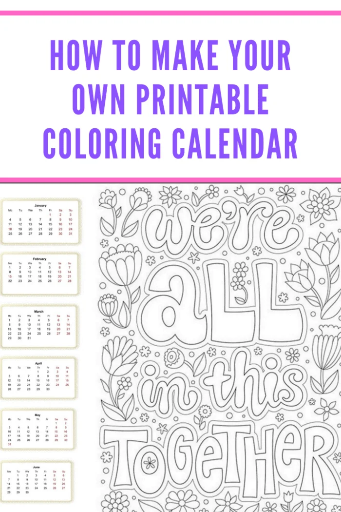 How to Make Your Own Printable Coloring Calendar