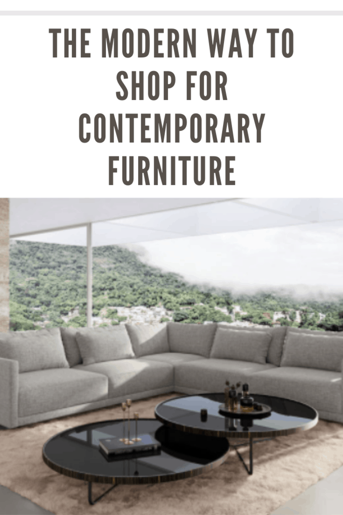 The Modern Way to Shop for Contemporary Furniture