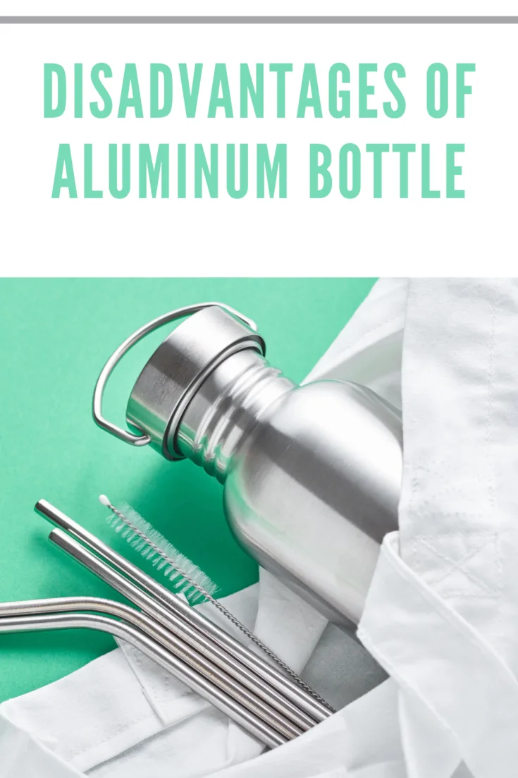 disadvantages Of Aluminum Bottle