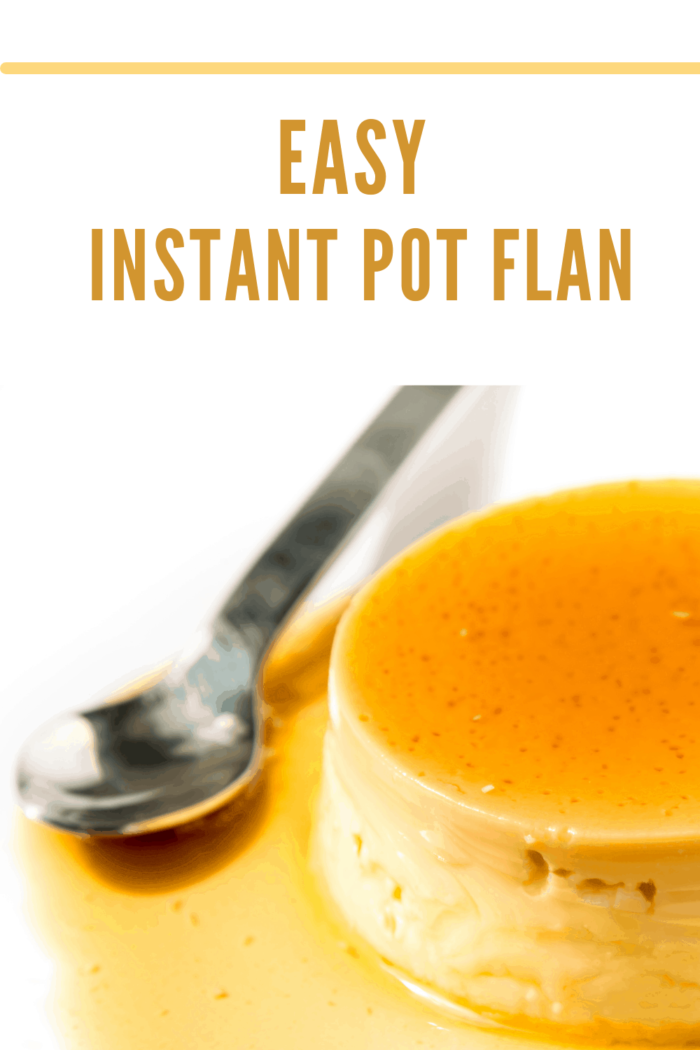 Easy Instant Pot Flan on white background