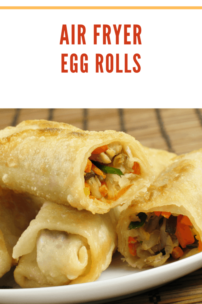 Air Fryer egg rolls